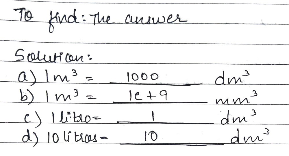 A 1m3underline Dm3 B 1m3 Mm3 C L Litro Dm3 D 10 L Gauthmath