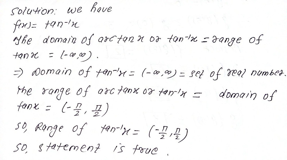 Let Fx Tan 1x Then The Domain Of Fx Is All Real Gauthmath