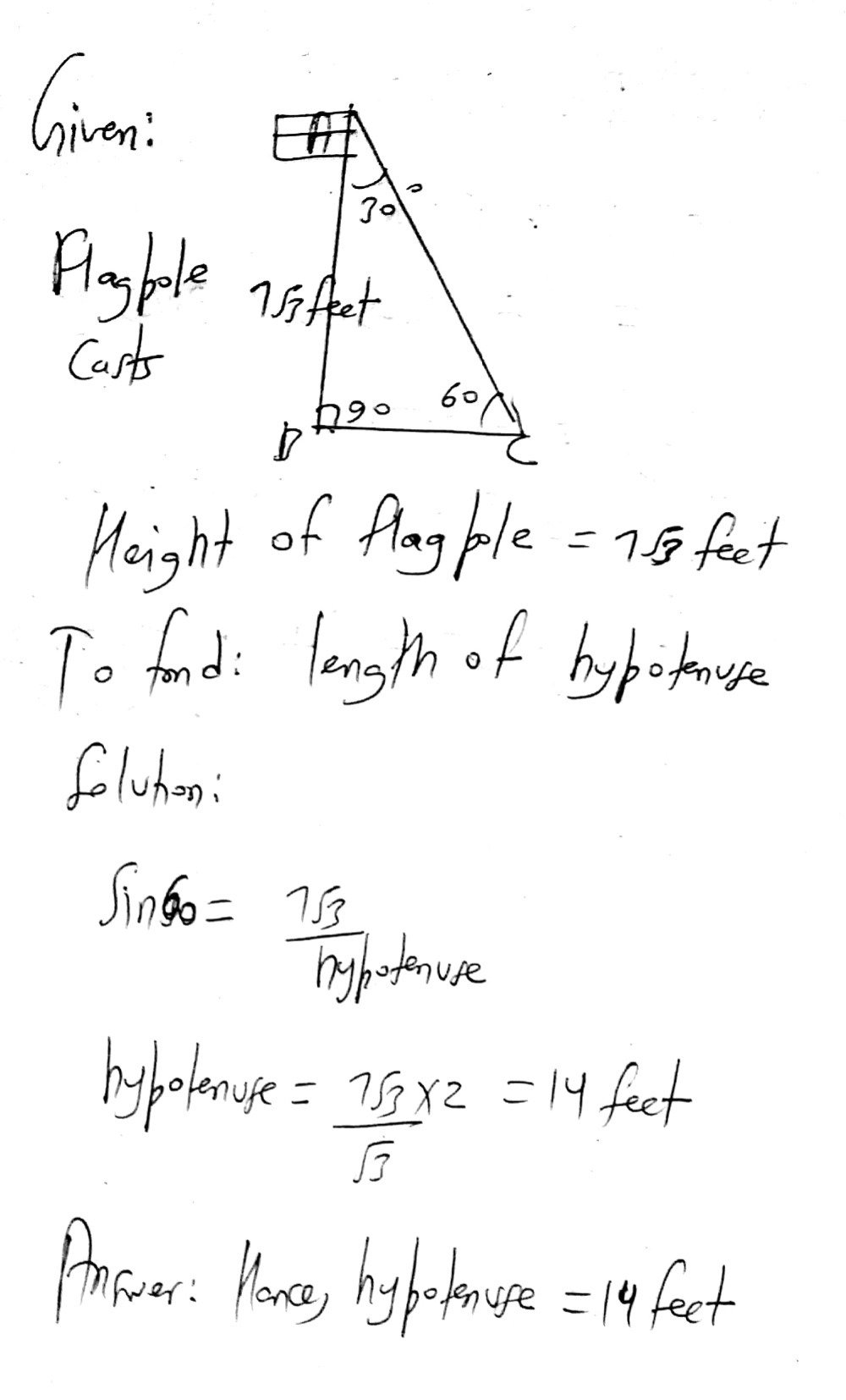 Solved: The diagram below shows the shadow a flagpole casts at a ...