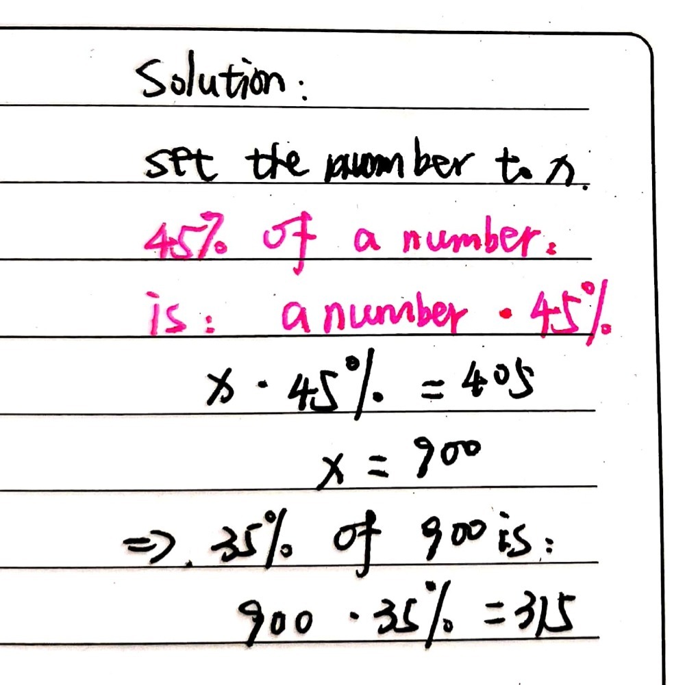 if-45-of-a-number-is-405-what-is-35-of-that-num-gauthmath