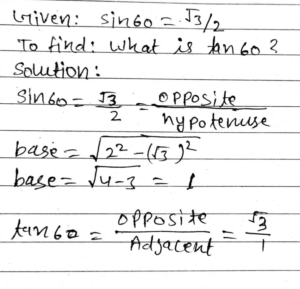 If Sin 60 Square Root Of 3 2 Then What I Gauthmath If Sin 60 Square Root Of 3 2 Then What I Gauthmath