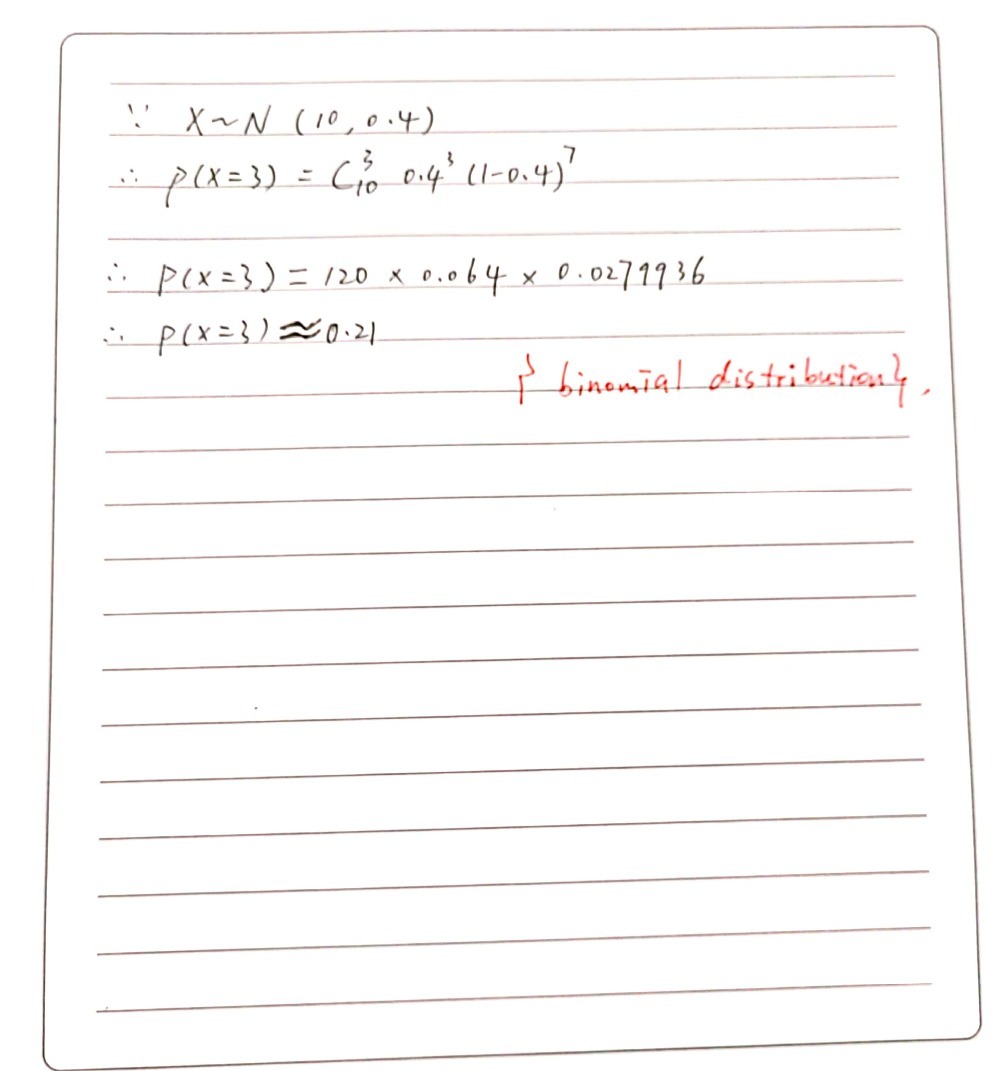 If X Is A Binomial Random With N 10 And P 0 4 Wh Gauthmath
