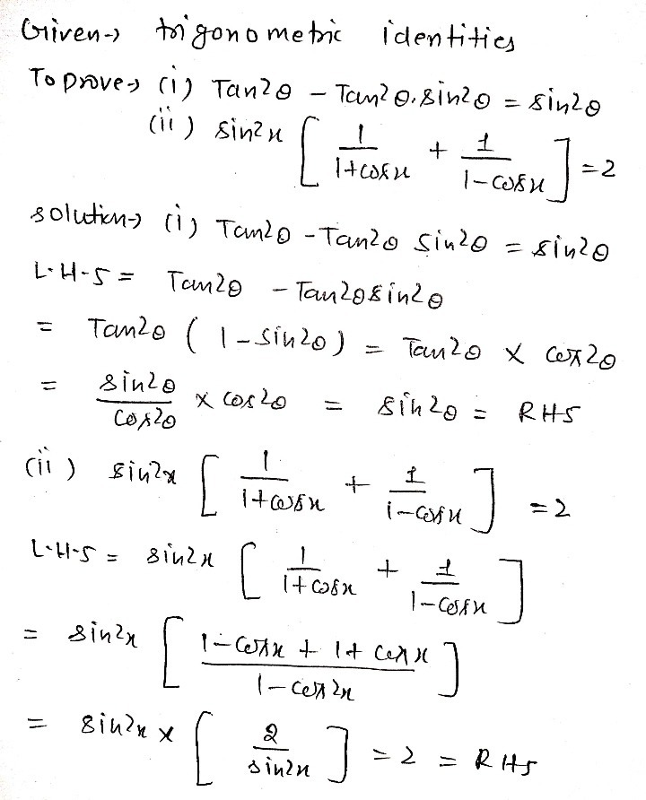 Prove The Following Identities Tan 2 8 Tan 2 Gauthmath