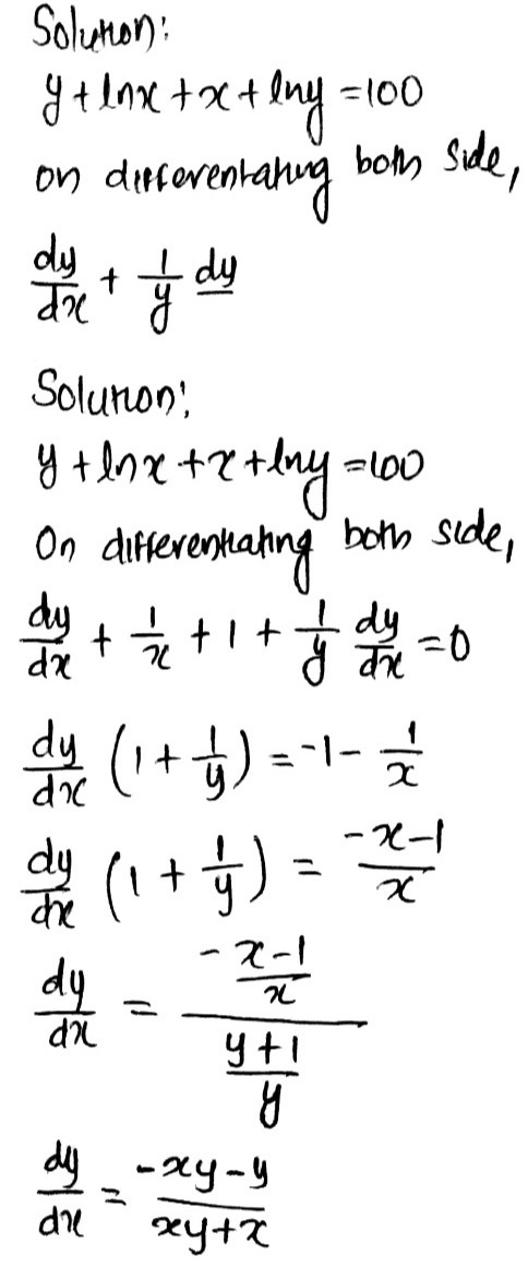 Given The Equation Y Ln X X Ln Y 100 Find Dy Dx Gauthmath