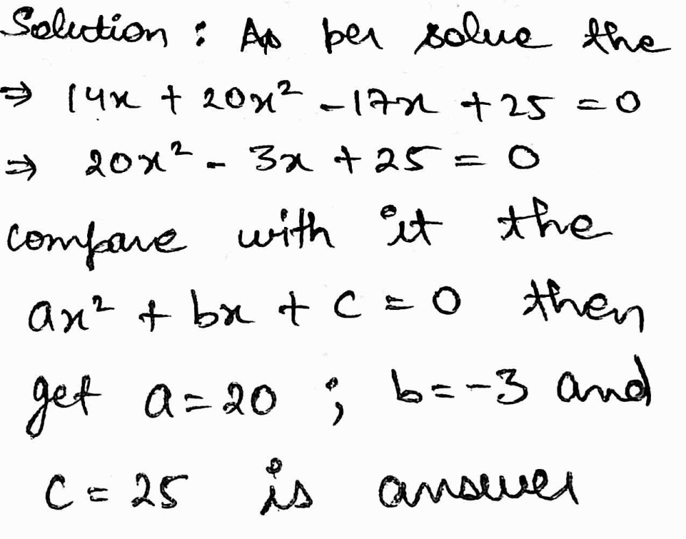 Identify The Values Of A B And C You Would Use T Gauthmath