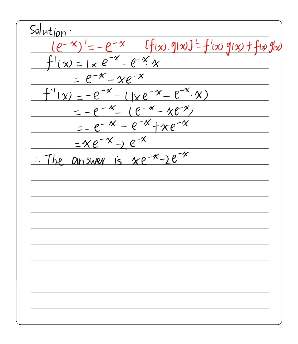 The Second Derivative Of The Function Fx Xe X Is A Gauthmath
