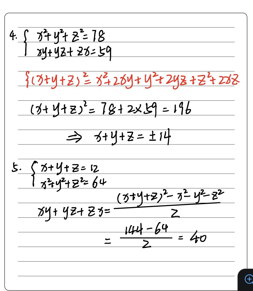 4 If X2 Y2 Z2 78 And Xy Yz Zx 59 Then Fi Gauthmath