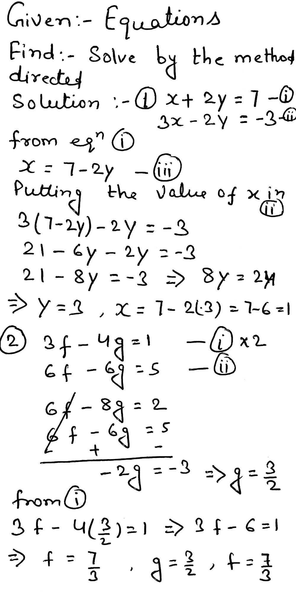 1 Use The Method Of Substitution To Solve The Fo Gauthmath