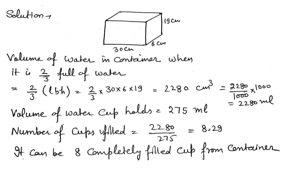 Solved: A container is in the shape of a cuboid. The container is 2/3 ...