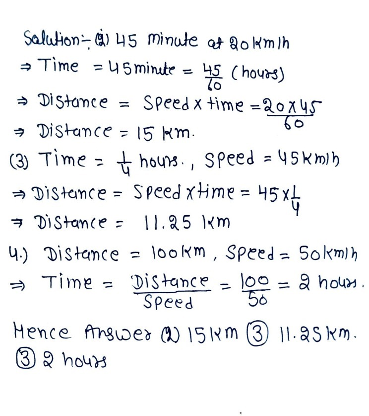 2 Distance 45 Minutes At km H 3 Distance Gauthmath