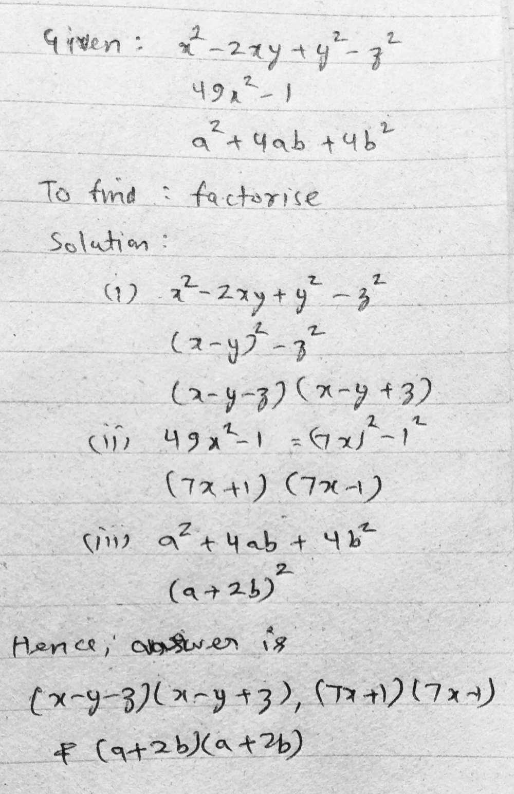 Factorize The Following Compidyy X2 2xy Y2 Z2 49 Gauthmath Factorize The Following Compidyy X2 2xy Y2 Z2 49 Gauthmath