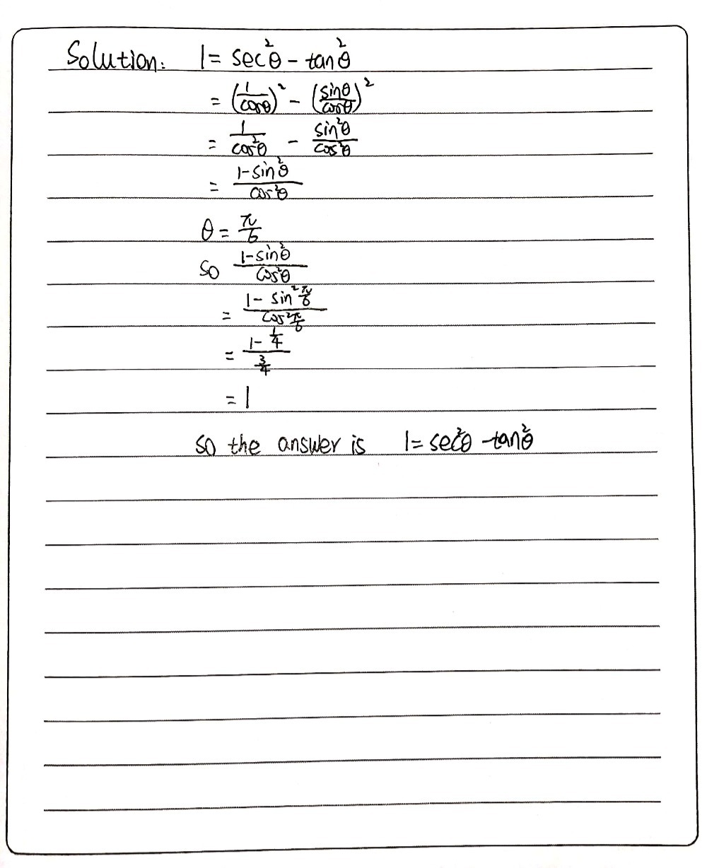 Use Frac P 6 To Prove 1 Sec 2 8 Tan 2 8 Gauthmath Use Frac P 6 To Prove 1 Sec 2 8 Tan 2 8 Gauthmath