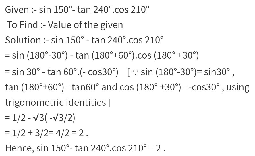 Sin 150 Tan 240 Cos 210 H Gauthmath