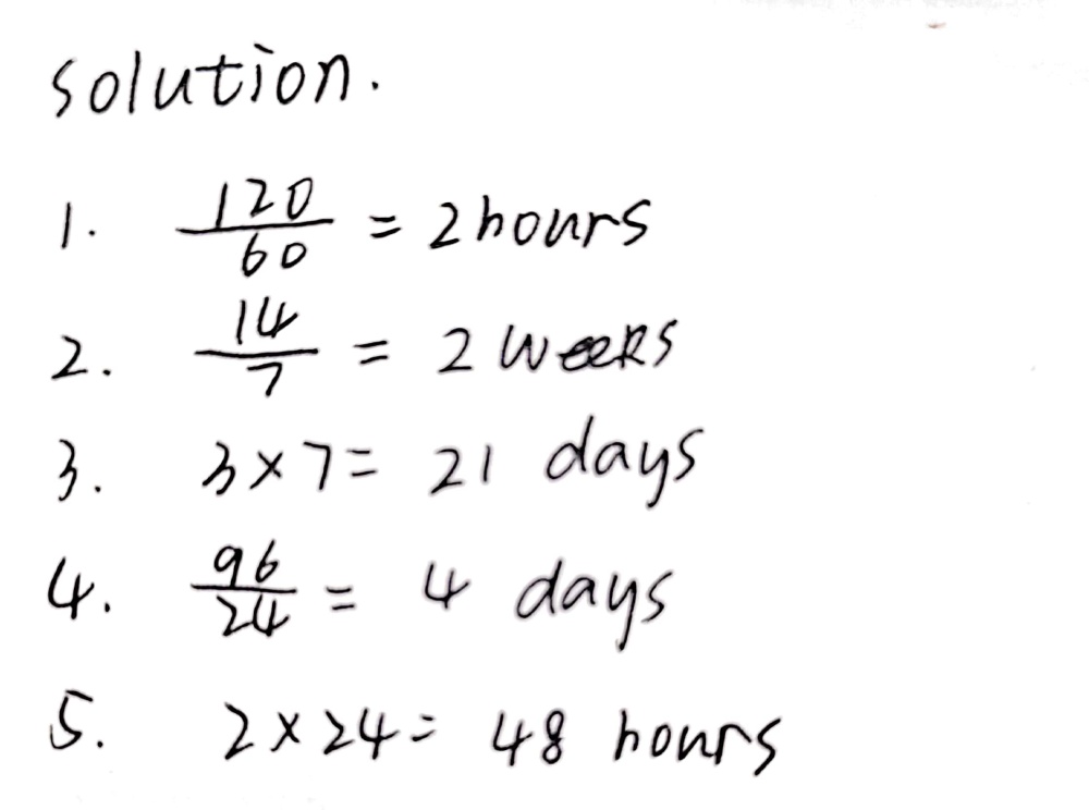 Given Convert To 1 120 Minutes Hours 2 14 Days W Gauthmath