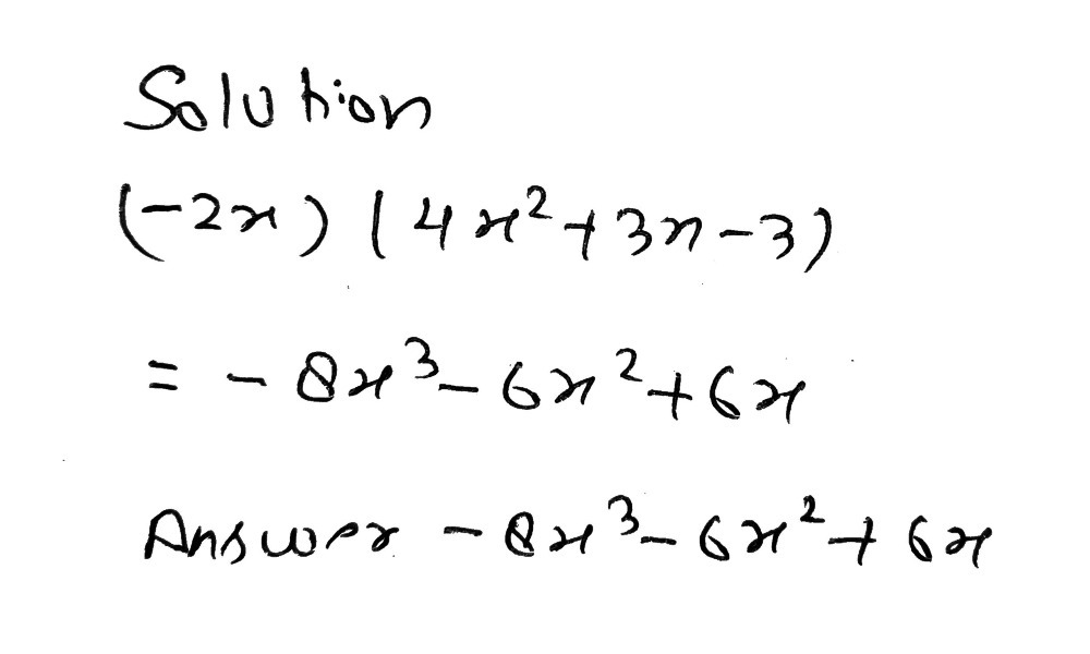 multiplying -2x to 4x2+3x-3 ？ - Gauthmath