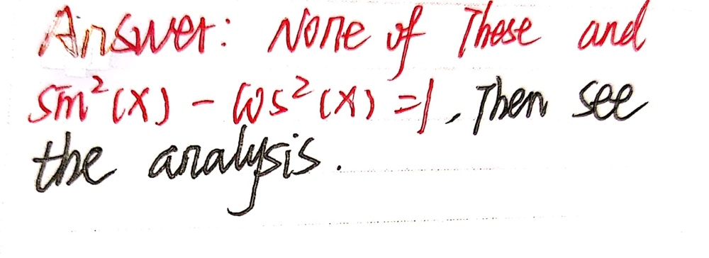 Which One Of The Following Identities Is Incorrect Gauthmath Which One Of The Following Identities Is Incorrect Gauthmath