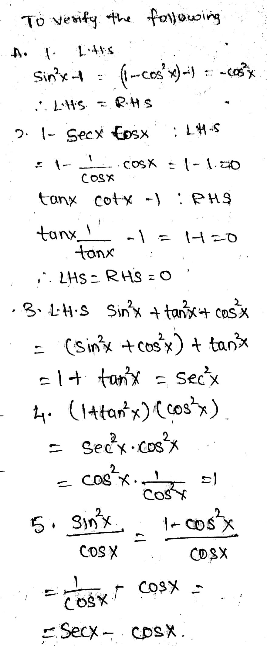 Directions Verify The Following Trigonometric Id Gauthmath