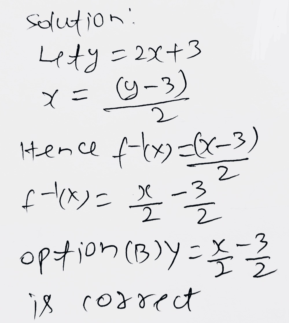 What Is The Inverse Of The Function Y 2x 3 2 X 1 Gauthmath What Is The Inverse Of The Function Y 2x 3 2 X 1 Gauthmath
