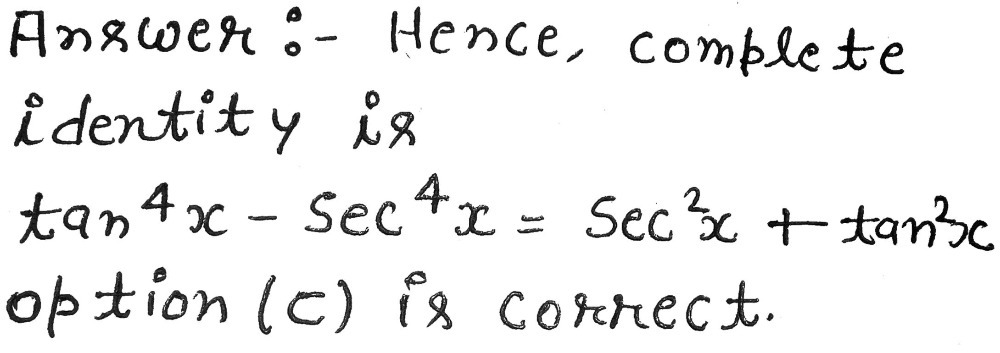 Complete The Identity Tan 4x Sec 4x Sec 2x Tan 2 Gauthmath Complete The Identity Tan 4x Sec 4x Sec 2x Tan 2 Gauthmath