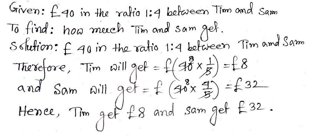 share-40-in-the-ratio-1-4-between-tim-and-sam-ti-gauthmath