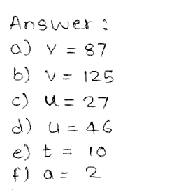 3 Use The Formula V U At To Work Out The Value O Gauthmath