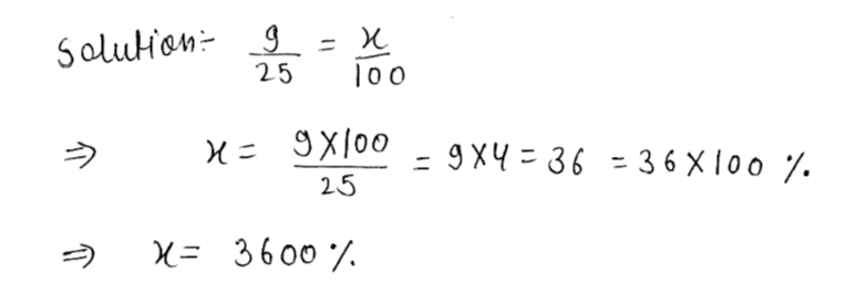 A Proportion Is Shown 9 25 X 100 What Is The Gauthmath