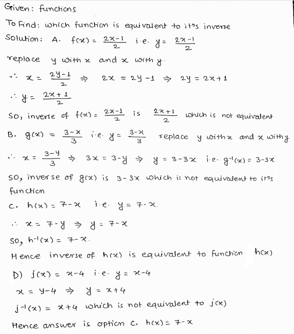 Which Function Is Equivalent To Its Inverse A Fx Gauthmath
