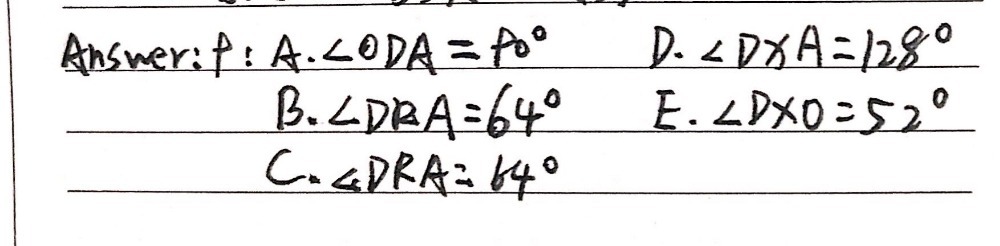 Solved: Problem Solving 9. Given DORA is a rectangle and ∠ DOA is 64 ...