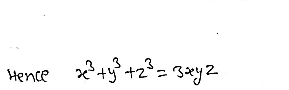 12 If X Y Z 0 Show X3 Y3 Z3 3 X Y Z Gauthmath