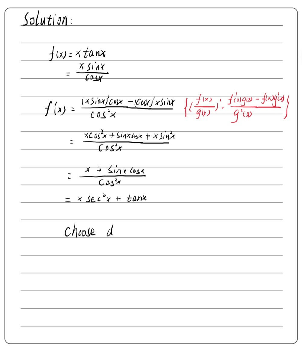 21 What Is The Derivative Of Fx Xtan X A 1 S Gauthmath