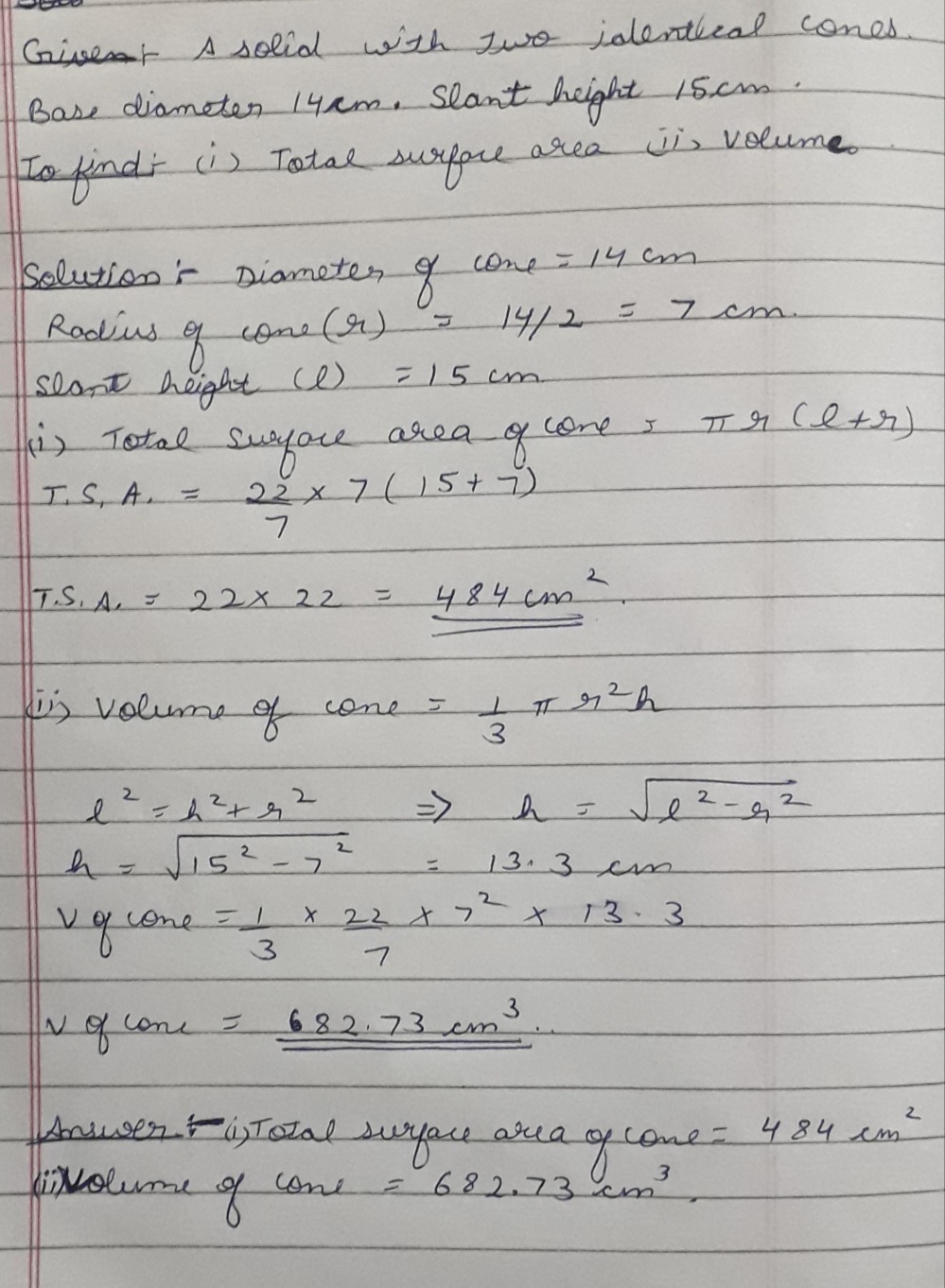 17 A Solid Is Made Up Of Two Identical Cones Ea Gauthmath