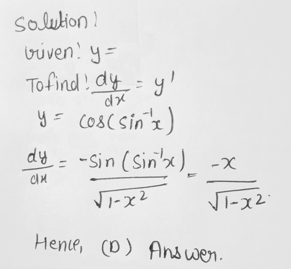 Find The Derivative Of Y Cos Sin 1x Note Sin Sin Gauthmath