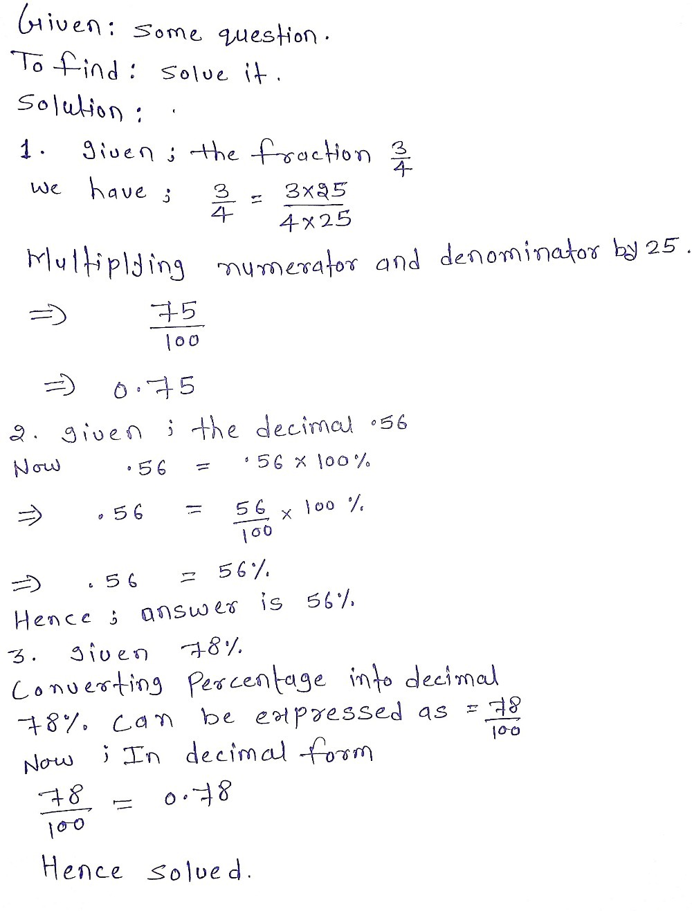Write the fraction 18/18 as a decimal Write the deci - Gauthmath