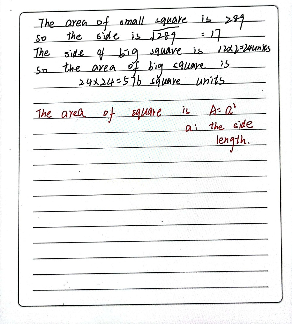 One Big Square Math Problem Solved: The big square is formed by a small square and 4 congruent ...