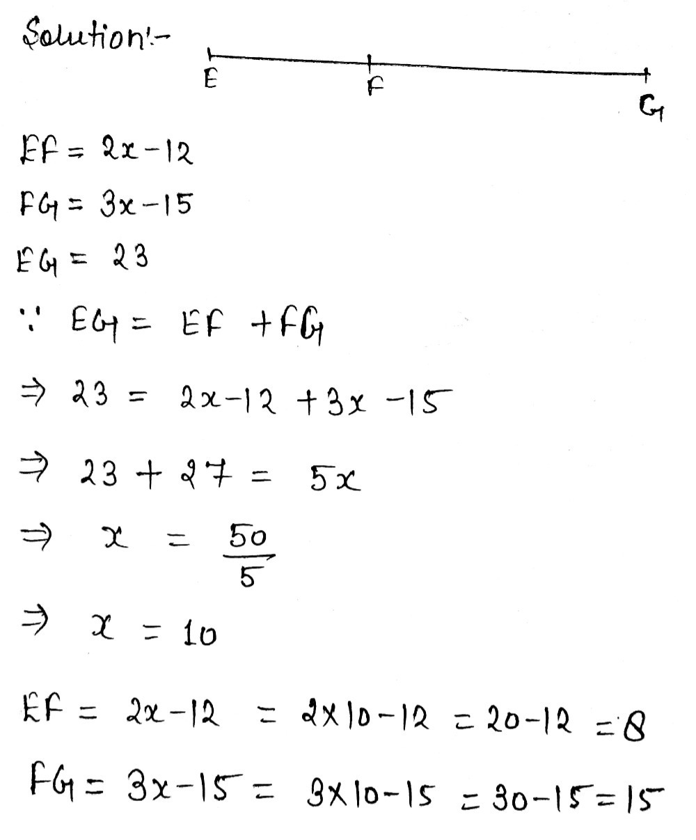 If Ef 2x 12 Overline Fg 3x 15 And Eg 23 I Find Gauthmath