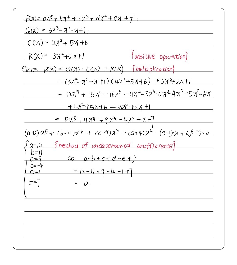 By Dividing Px Ax5 Bx4 Cx3 Dx2 Ex F By Qx 3x3 X2 X Gauthmath
