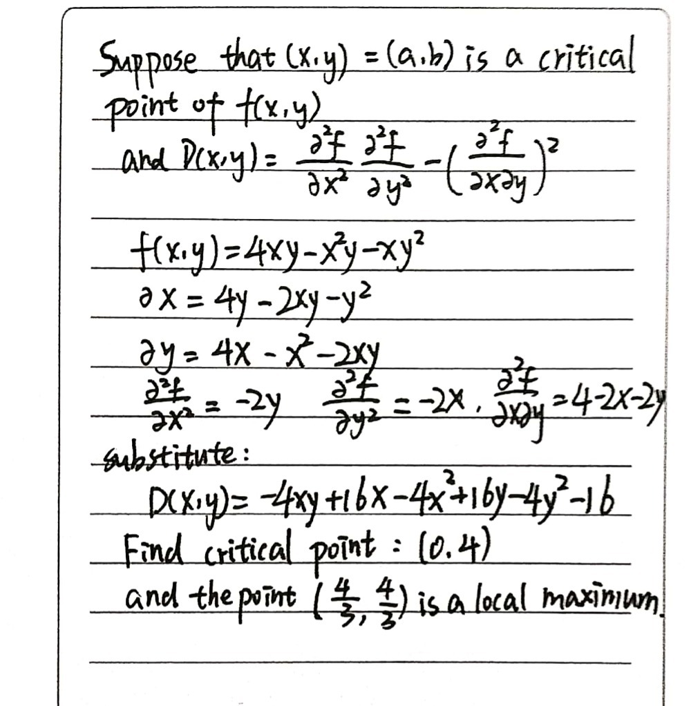 Find And Classify All Critical Points Of Fx Y 4xy Gauthmath