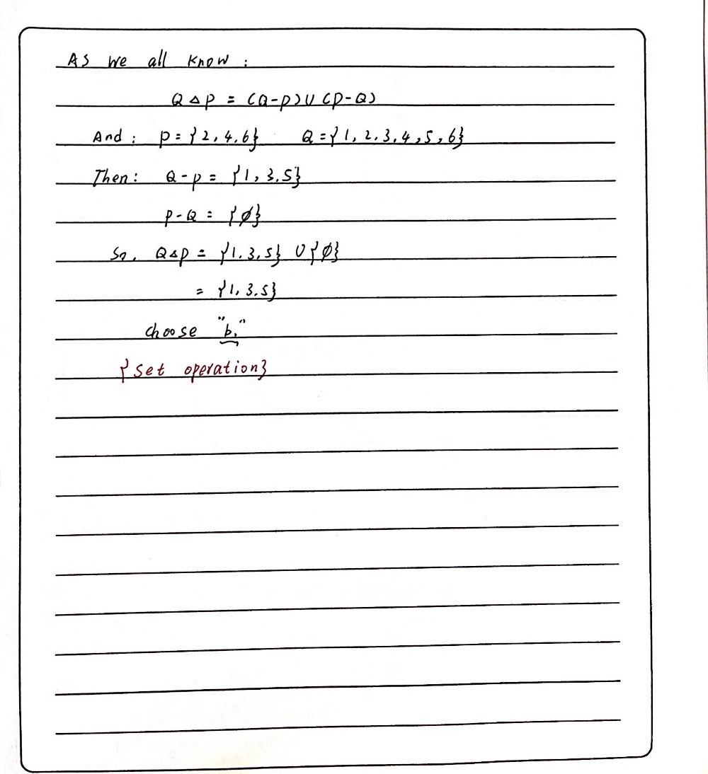 If P 2 4 6 And Q 1 2 3 4 5 6 Then Qdelta P Gauthmath