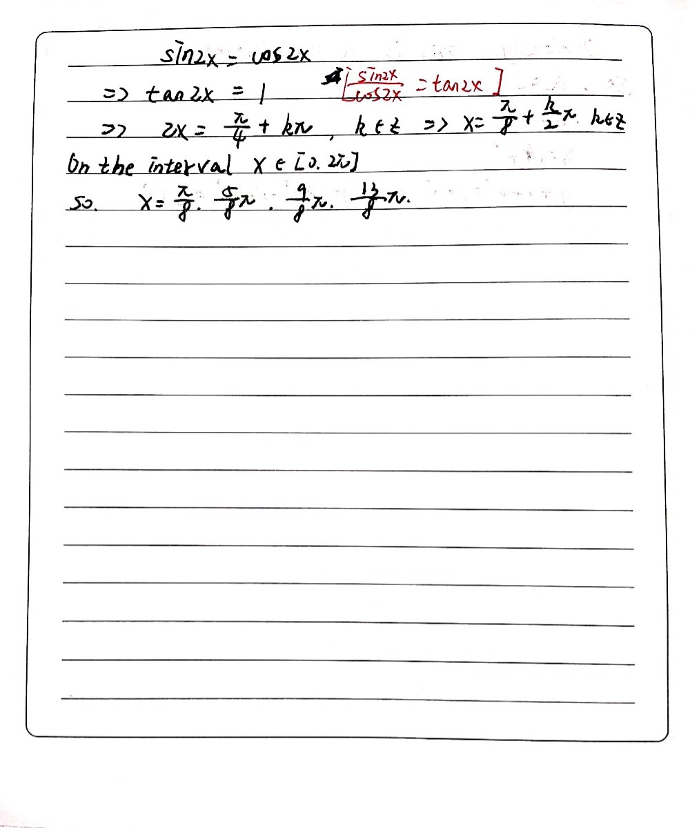 Solve Sin 2x Cos 2x On The Interval X 0 2 P Gauthmath Solve Sin 2x Cos 2x On The Interval X 0 2 P Gauthmath