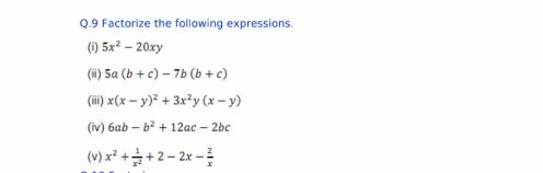 Q 9 Factorize The Following Expressions I 5x 2 xy 5a B C 7b B C I X X Y 2 3x 2 Y X Y In 6ab B 2 12ac 2bc V X 2 Frac 1 X 2 2 2x Frac 2 X Snapsolve