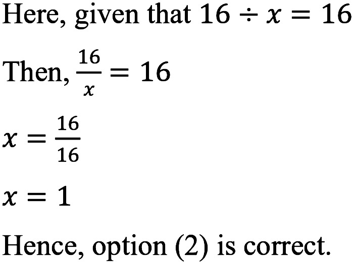 If 16div X 16 Then X Is Equal To 1 2 2 1 3 4 4 16 Snapsolve