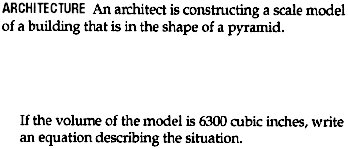 Solved: ARCHITECTURE An architect is constructing a scale model of a ...