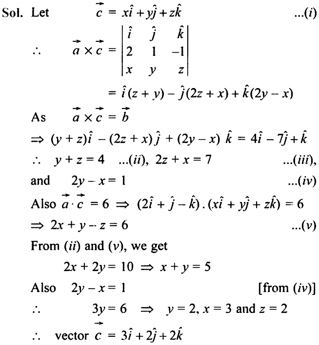 If Overrightarrow A 2hat I Hat J Hat K Overrightarrow B 4hat I 7hat J Hat K Find A Vector Overrightarrow C Such That Overrightarrow A Times Overrightarrow C Overrightarrow B And Overrightarrow A Cdot Overrightarrow C 6