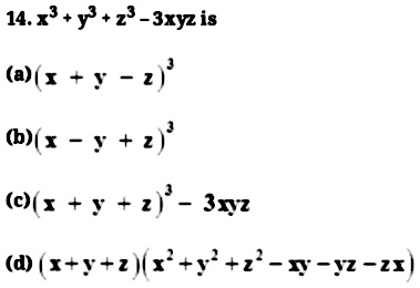 14 X 3 Y 3 Z 3 3xyz Is A X Y Z Z 3 B X Y Z 3 C X Y Z 3 3xyz D X Y Z X 2 Y 2 Z 2 Xy Yz Zx Snapsolve