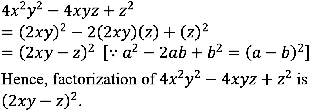 Factorize The Following Using Algebraic Identities 4x 2 Y 2 4xyz Z 2 Snapsolve