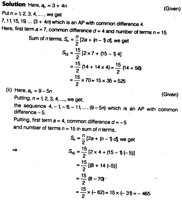 Question 10 Show That A 1 A An Form An Ap Where A N Isdefined As Below I A N 3 4n A N 9 5n Also Find The Sum Ofthe First 15 Terms In Each Case Snapsolve