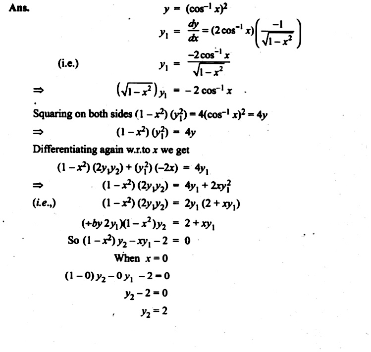 If Y Cos 1 X 2 Prove That 1 X 2 Frac D 2 Y Dx 2 Xfrac Dy Dx 2 0 Hence Find Y 2 When X 0 Snapsolve