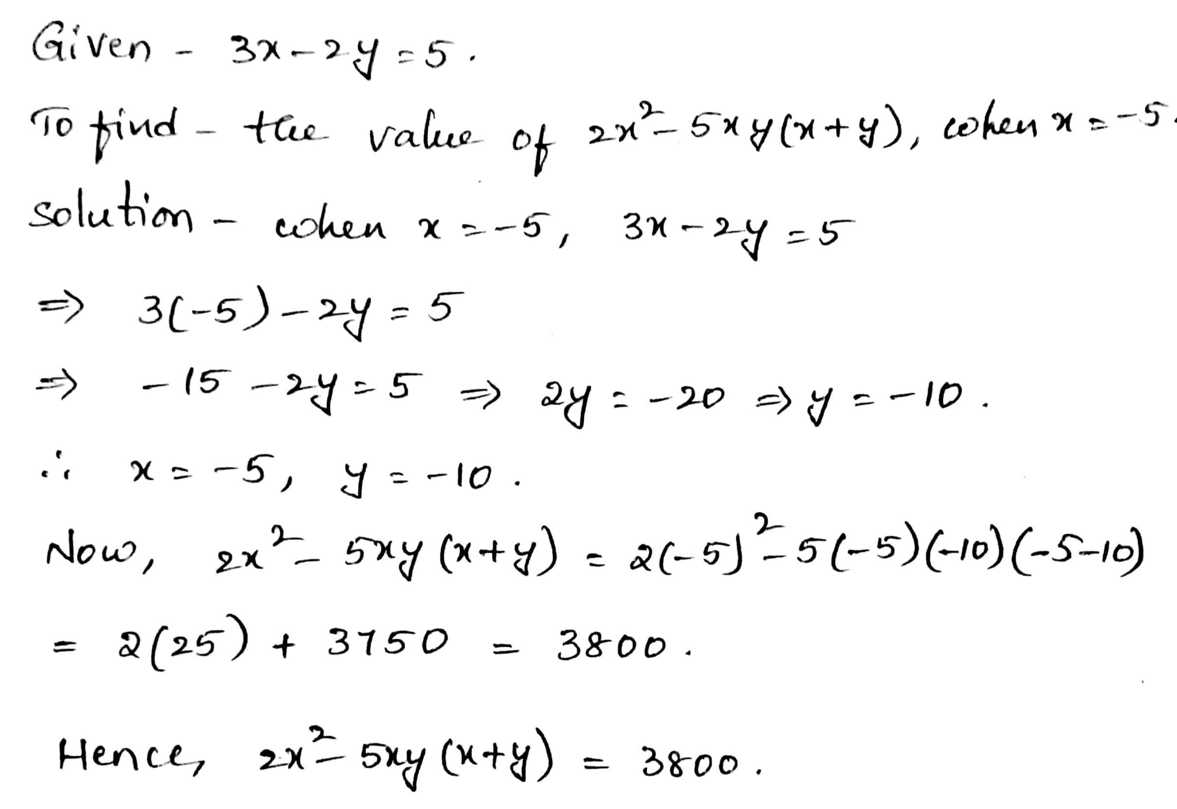 Given 3x 2y 5 Find The Value Of 2x 2 5 Xy X Y When X 5 Snapsolve