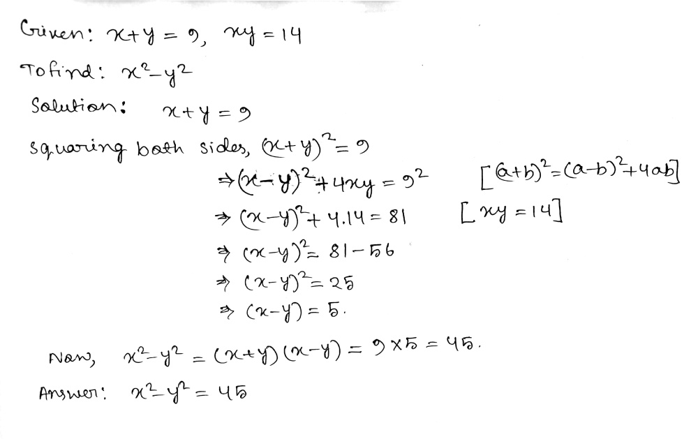 Example 18 If Tex X Y 9 Tex And Tex Xy 14 Tex Find The Value Of Tex X 2 Y 2 Tex Snapsolve