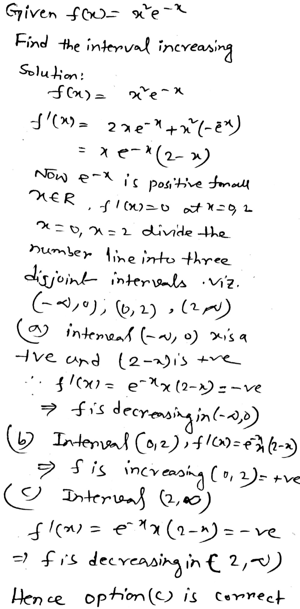 The Interval In Which Y X 2 E X Is Increasing Is A Infinity Infinity B 2 0 C 2 Infinity D 0 2 Snapsolve